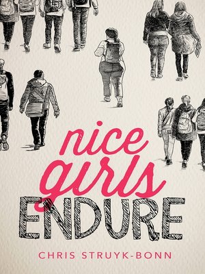 cover image of Nice Girls Endure